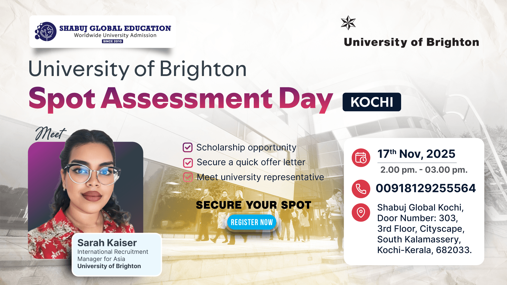 University of Brighton – Spot Assessment Day in Kochi